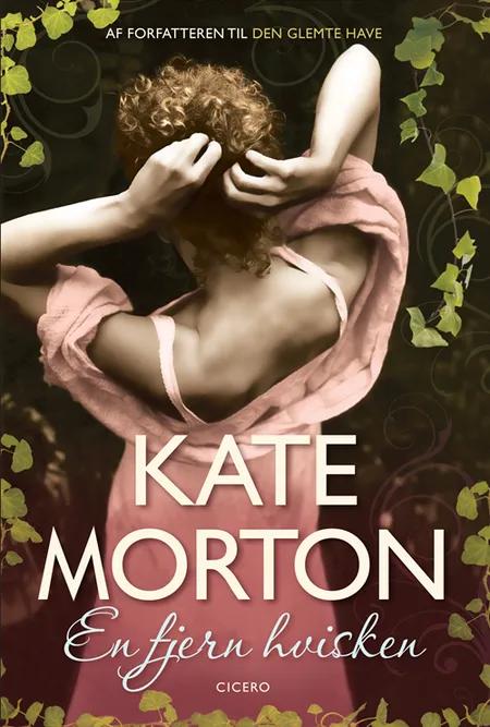 En fjern hvisken af Kate Morton
