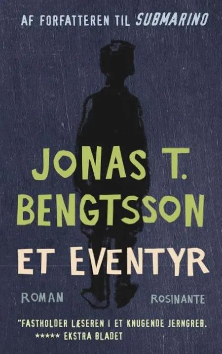 Et eventyr af Jonas T. Bengtsson