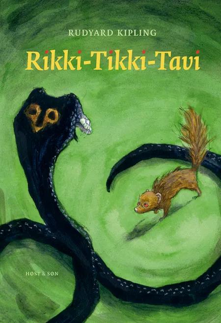 Rikki-tikki-tavi af Rudyard Kipling
