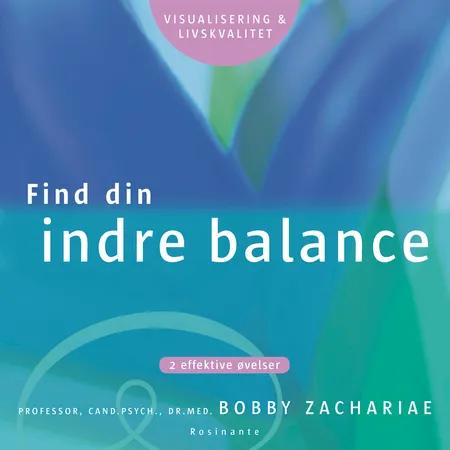 Find din indre balance af Bobby Zachariae