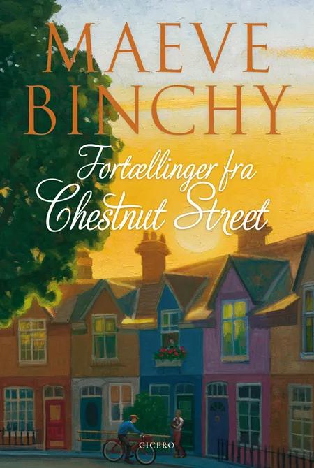 Fortællinger fra Chestnut Street af Maeve Binchy