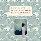 Svøm med dem som drukner