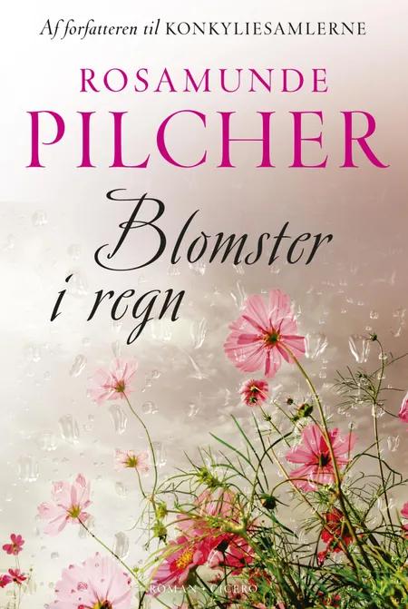 Blomster i regn af Rosamunde Pilcher