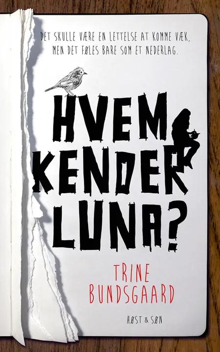 Hvem kender Luna? af Trine Bundsgaard