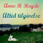Altid tilgivelse