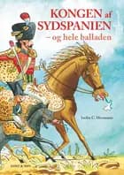 Kongen af Sydspanien - og hele balladen