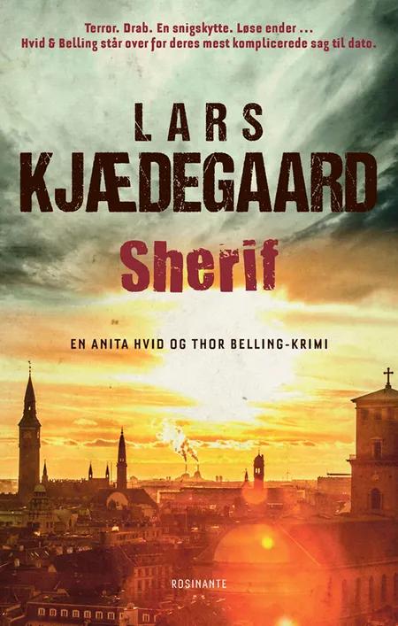 Sherif af Lars Kjædegaard