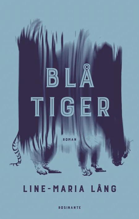 Blå tiger af Line-Maria Lång