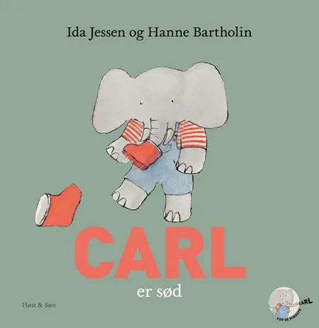 Carl er sød af Ida Jessen