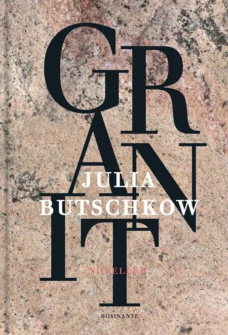 Granit af Julia Butschkow