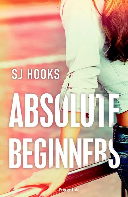 Absolute Beginners (US) af SJ Hooks
