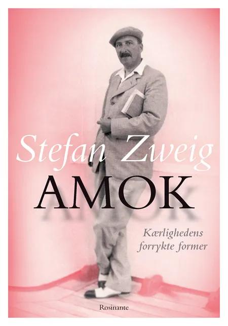 Amok af Stefan Zweig
