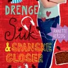 Drenge, suk & spanske gloser. Drenge & ... 6