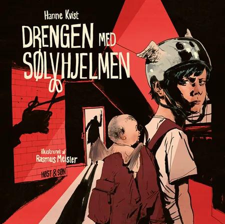 Drengen med sølvhjelmen - grafisk roman af Hanne Kvist