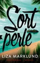 Sort perle af Liza Marklund