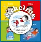 Cirkeline - Min egen æske med godnatbøger af Hanne Hastrup