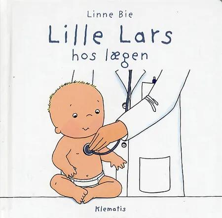 Lille Lars hos lægen af Linne Bie