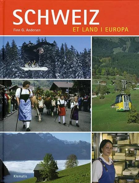 Schweiz - et land i Europa af Finn G. Andersen