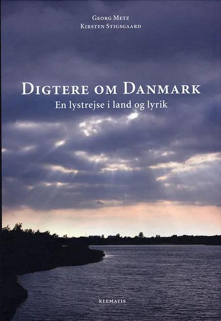 Digtere om Danmark af Georg Metz