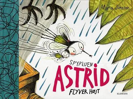 Spyfluen Astrid flyver højt af Maria Jönsson