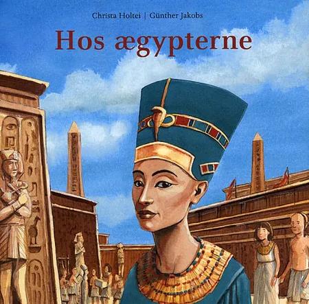 Hos ægypterne af Christa Holtei