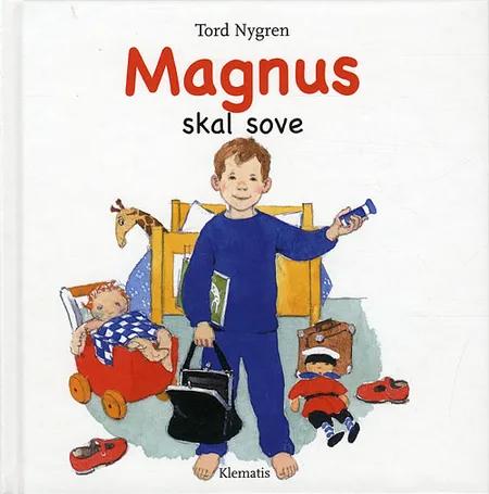 Magnus skal sove af Tord Nygren