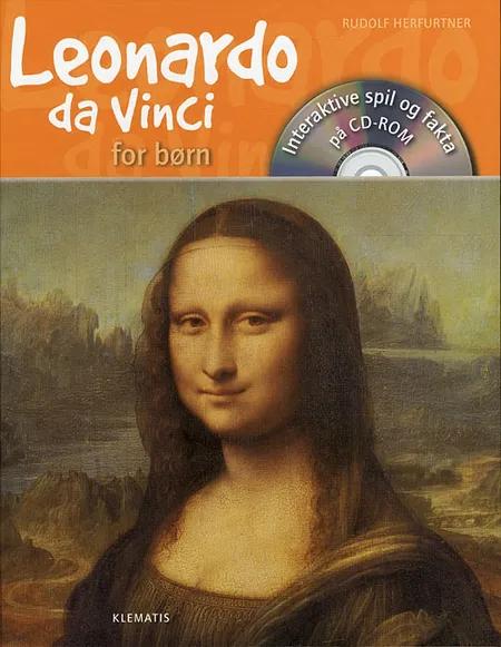 Leonardo da Vinci for børn af Rudolf Herfurtner