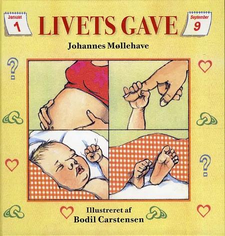 Livets gave af Johannes Møllehave
