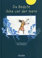 Da Bedste ikke var der mere