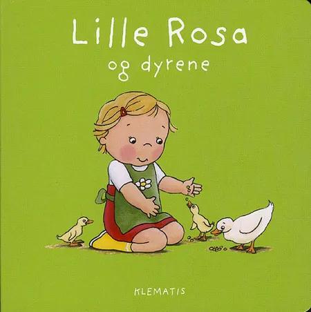 Lille Rosa og dyrene af Line Bie