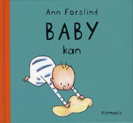 Baby kan af Ann Forslind