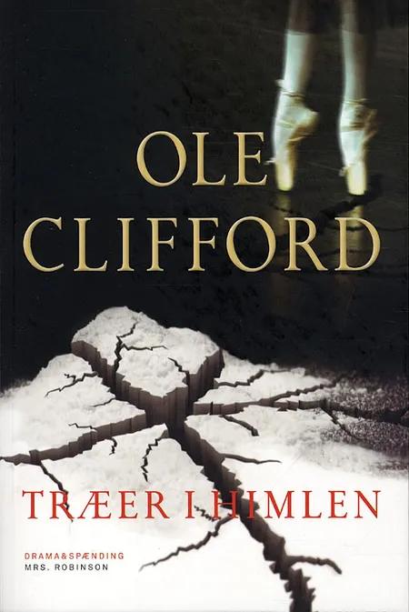 Træer i himlen af Ole Clifford