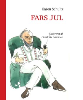 Fars jul af Karen Schultz