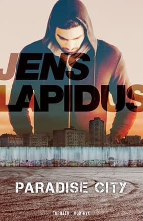 Paradise city af Jens Lapidus