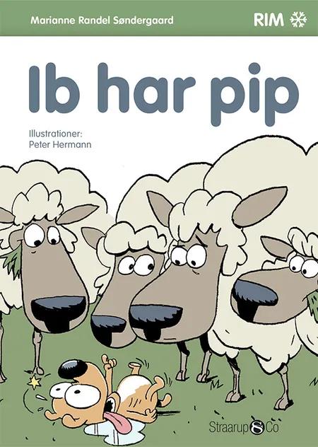 Ib har pip af Marianne Randel Søndergaard