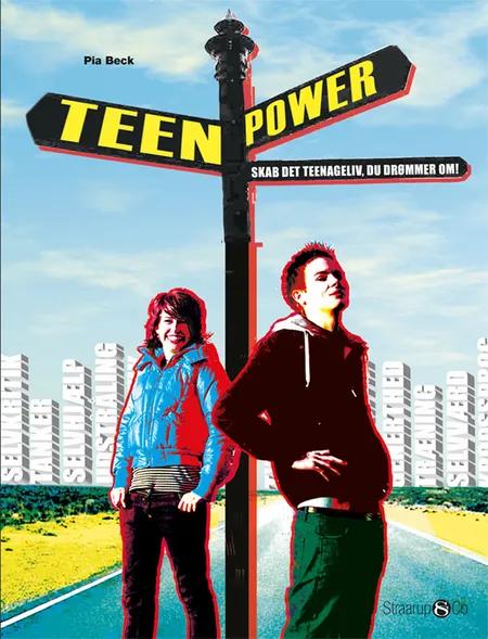 Teenpower af Pia Beck