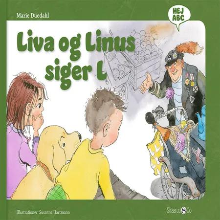 Liva og Linus siger L af Marie Duedahl