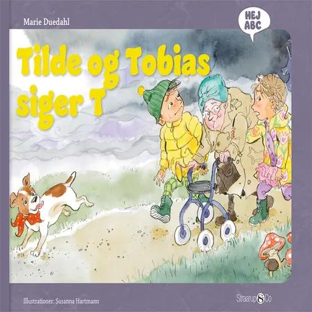 Tilde og Tobias siger T af Marie Duedahl