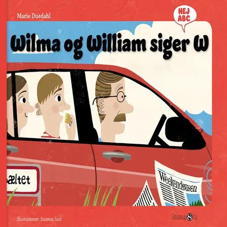 Wilma og William siger W af Marie Duedahl