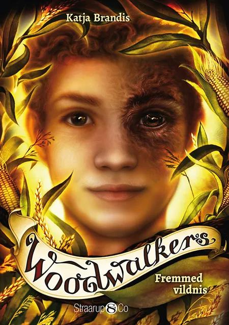 Woodwalkers 4 - Fremmed vildnis af Katja Brandis