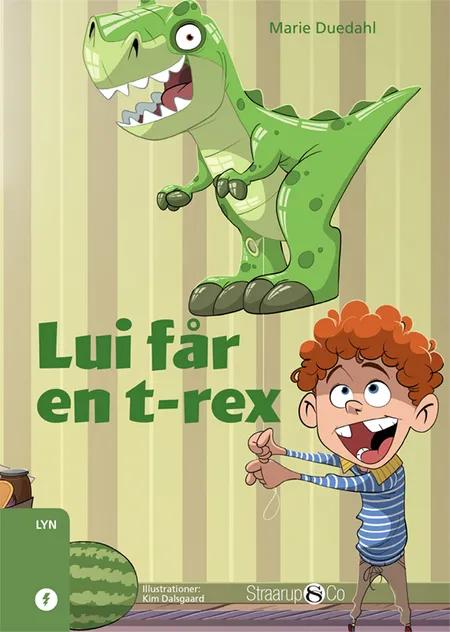 Lui får en t-rex af Marie Duedahl