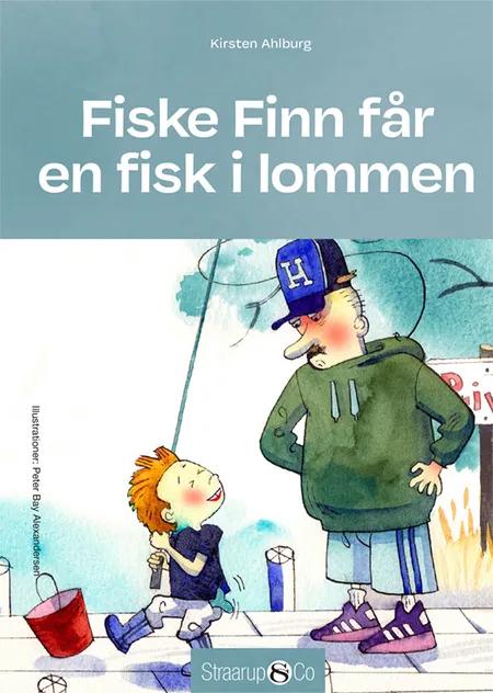 Fiske Finn får en fisk i lommen af Kirsten Ahlburg