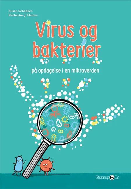 Virus og bakterier af Susan Schädlich