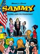 Sammy: Gorillaer på pensionat