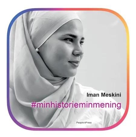 #Minhistorieminmening af Iman Meskini