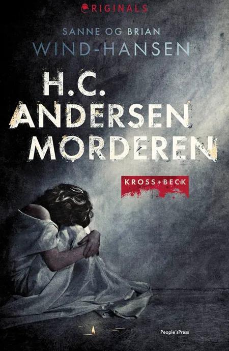 H.C. Andersen morderen af Sanne Wind-Hansen