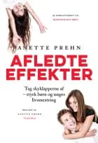 Afledte effekter af Anette Prehn