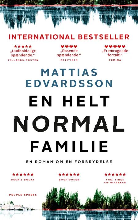 En helt normal familie af Mattias Edvardsson