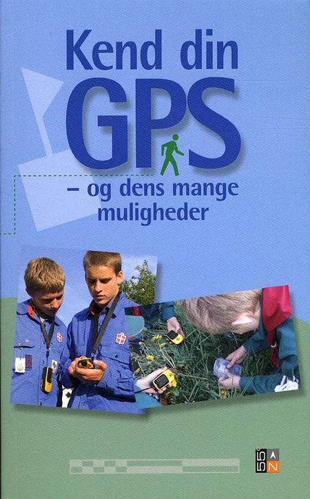 Kend din GPS - og dens mange muligheder af Jakob Aarestrup Bang