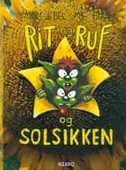 Rit og Ruf og solsikken